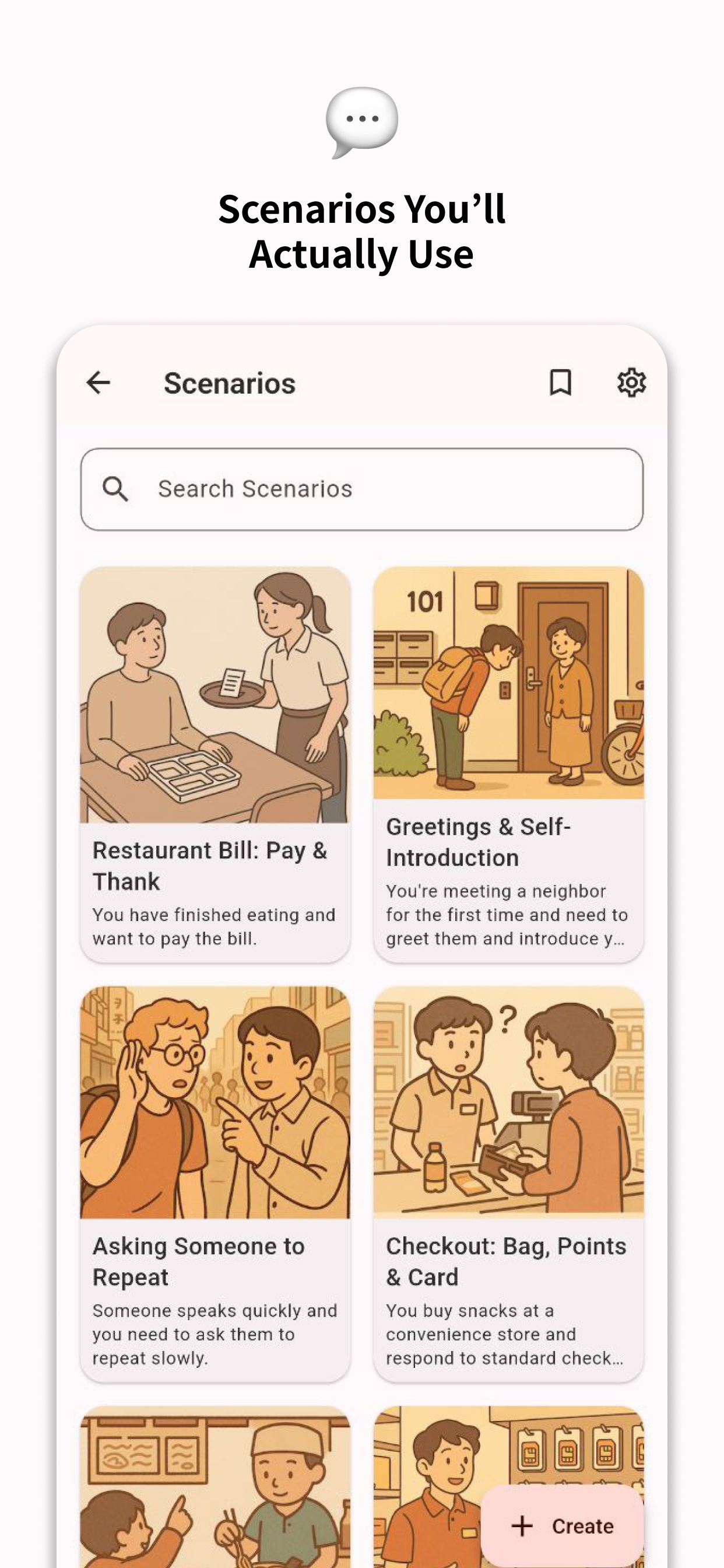 Scenarios you'll actually use